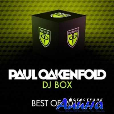 Paul Oakenfold - DJ Box - Best Of 2011 (2011)