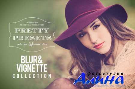 Blur Collection + Vignette Collection